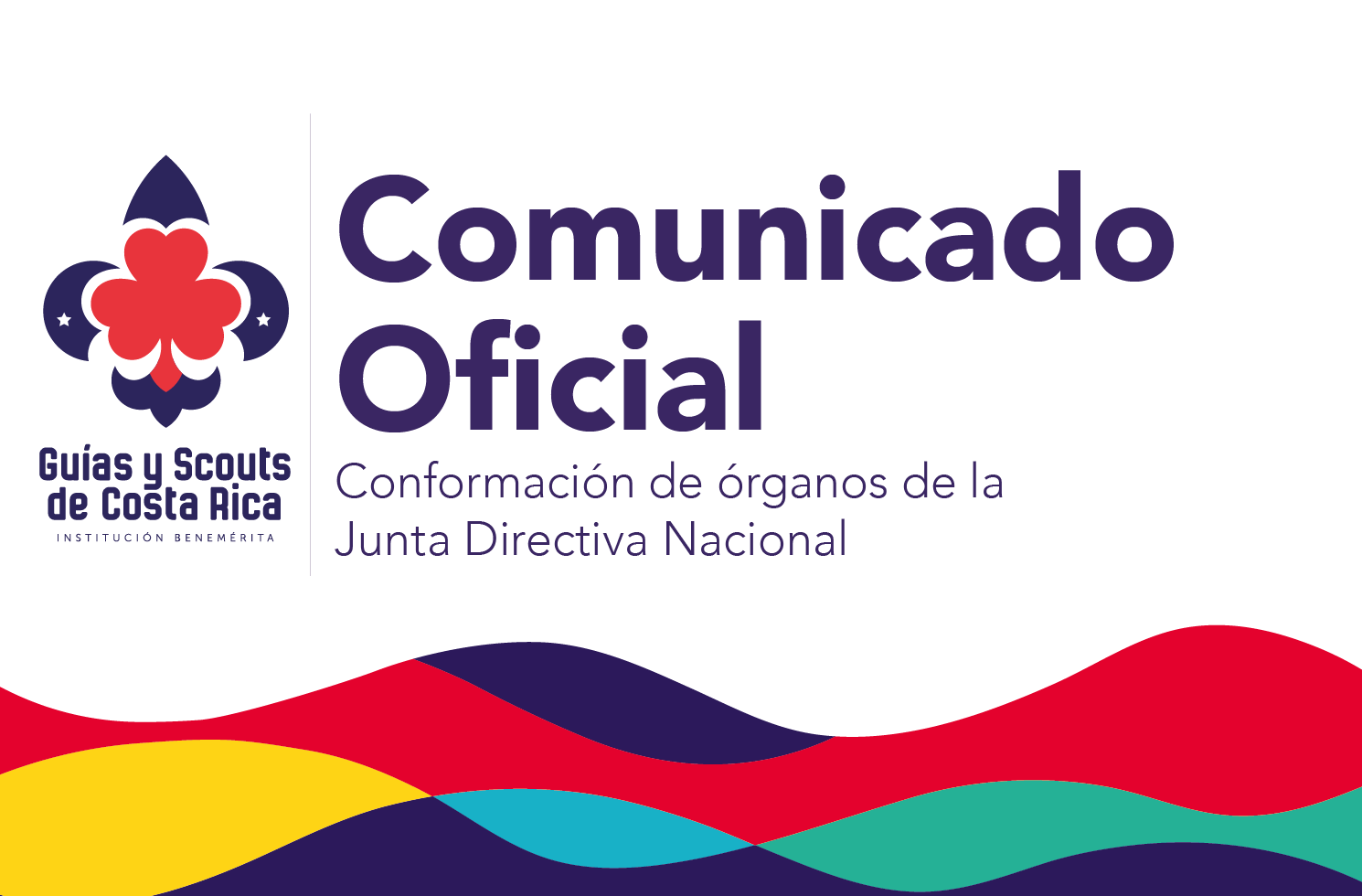 Comunicado oficial conformación de órganos de la Junta Directiva Nacional