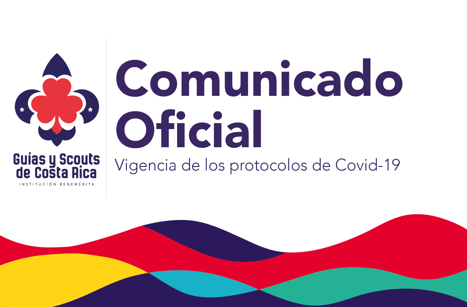 Comunicado oficial Vigencia de los protocolos de Covid-19